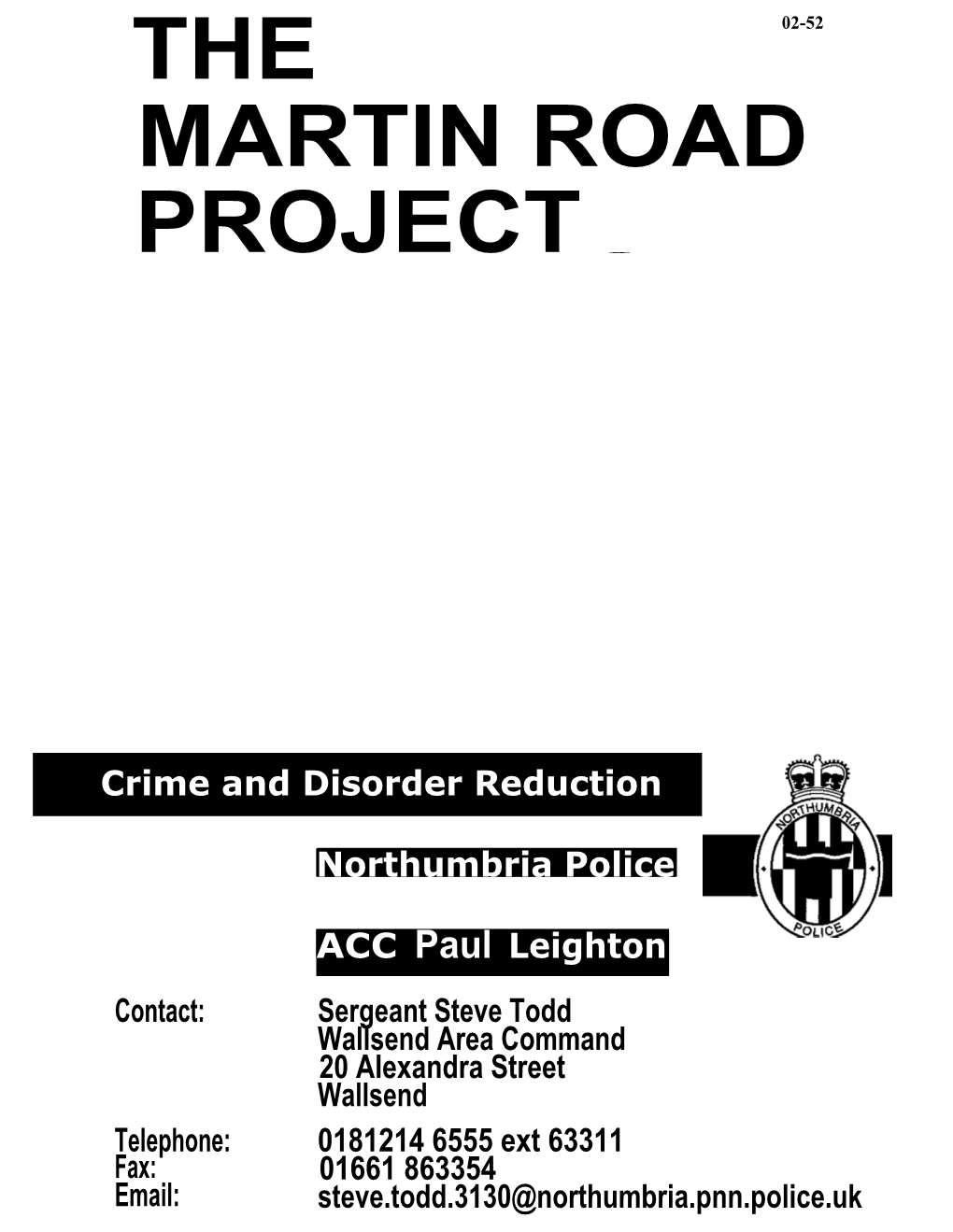 The Martin Road Project