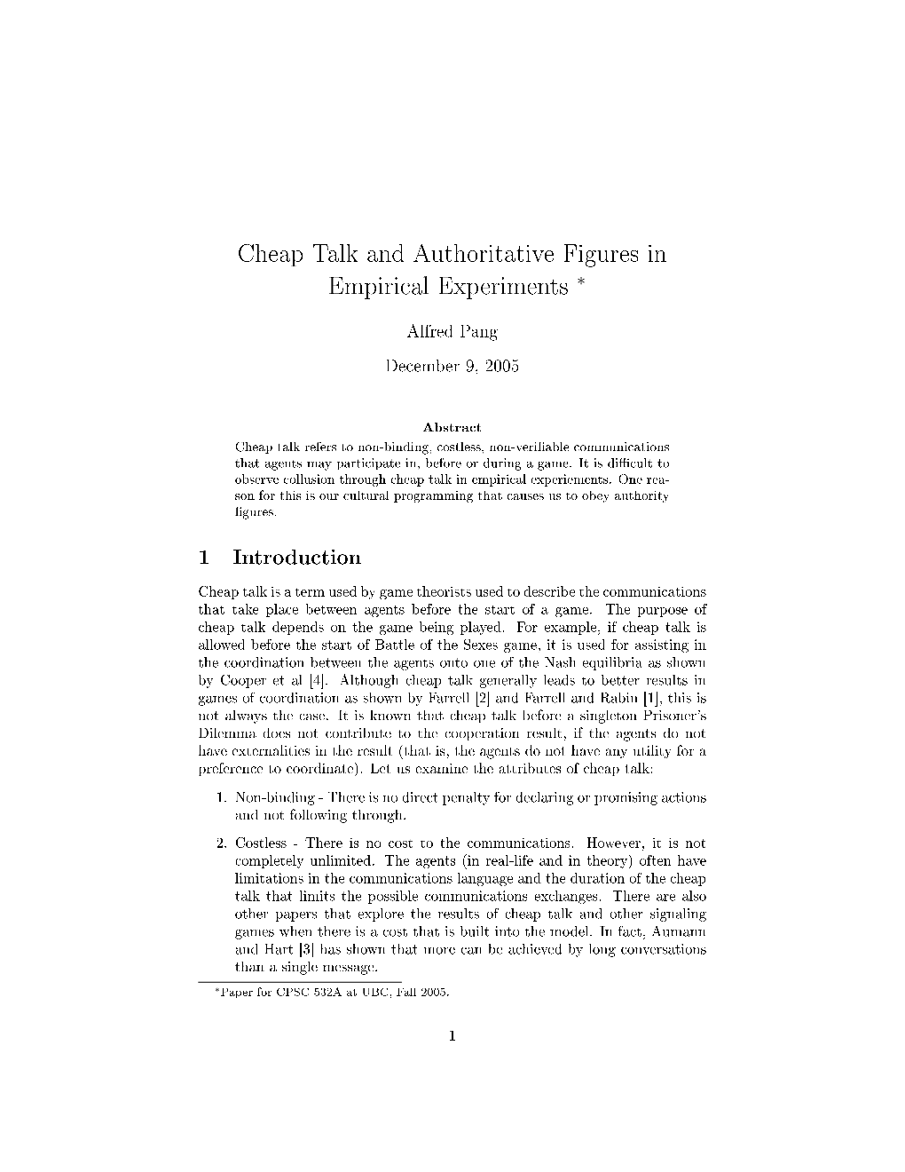 Cheap Talk and Authoritative Figures in Empirical Experiments ∗