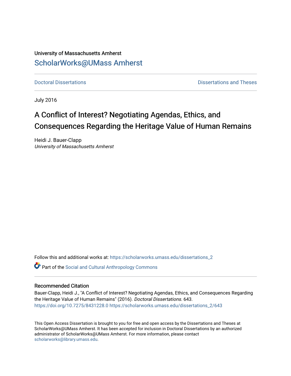 Negotiating Agendas, Ethics, and Consequences Regarding the Heritage Value of Human Remains