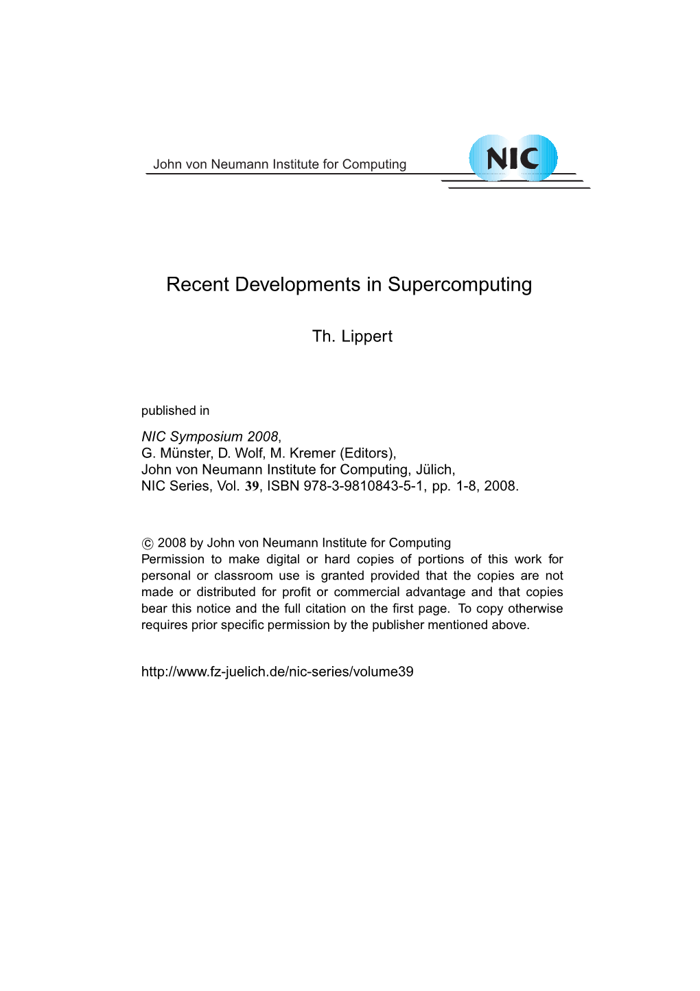 Recent Developments in Supercomputing