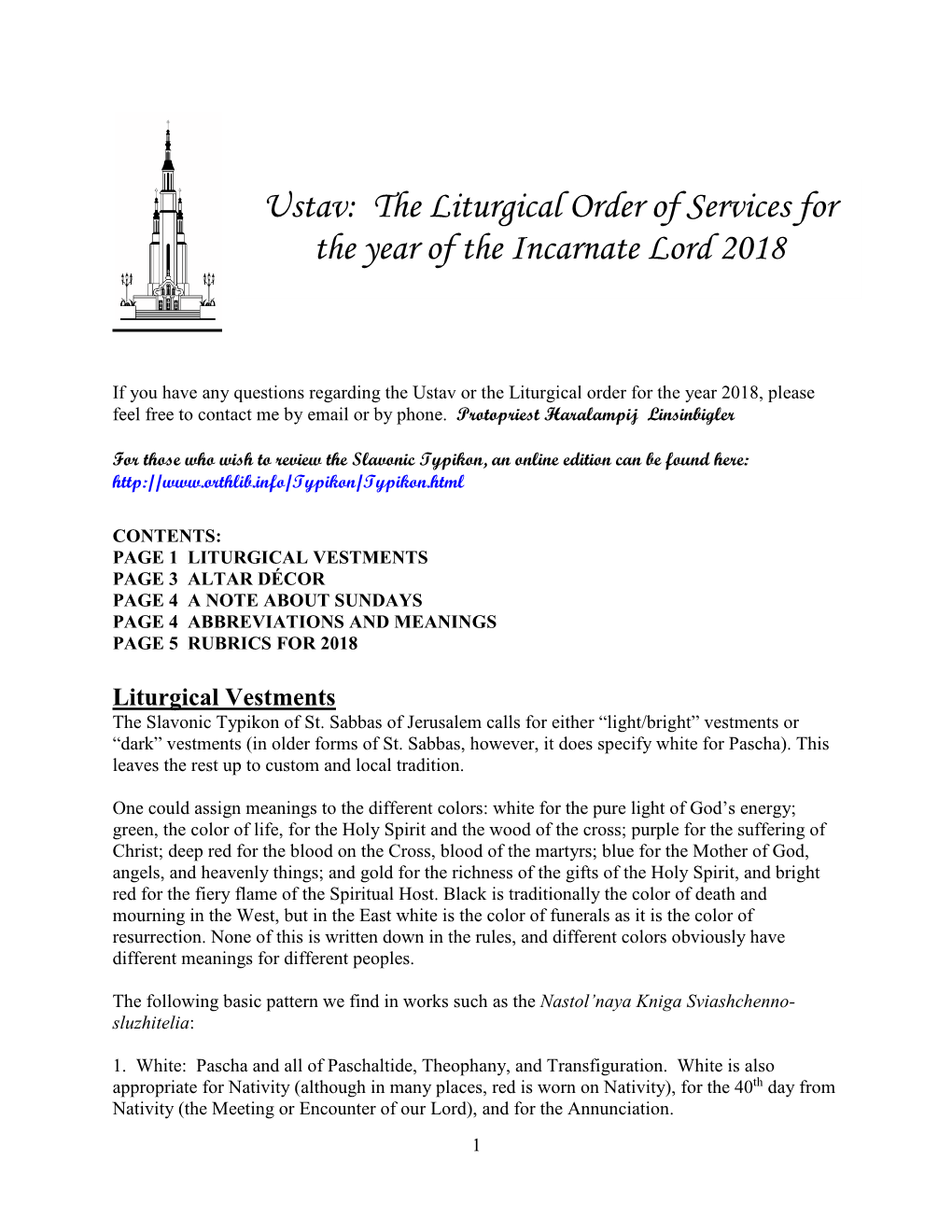Ustav: the Liturgical Order of Services for the Year of the Incarnate Lord 2018