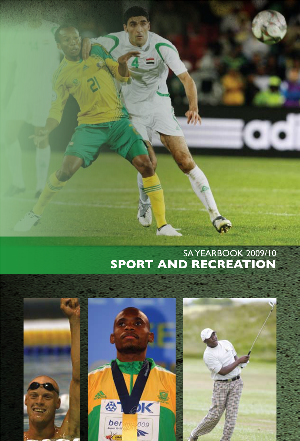 SA Yearbook 09/10: Sport and Recreation