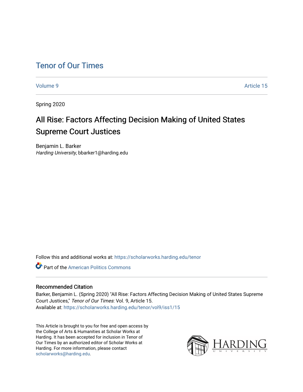 All Rise: Factors Affecting Decision Making of United States Supreme Court Justices