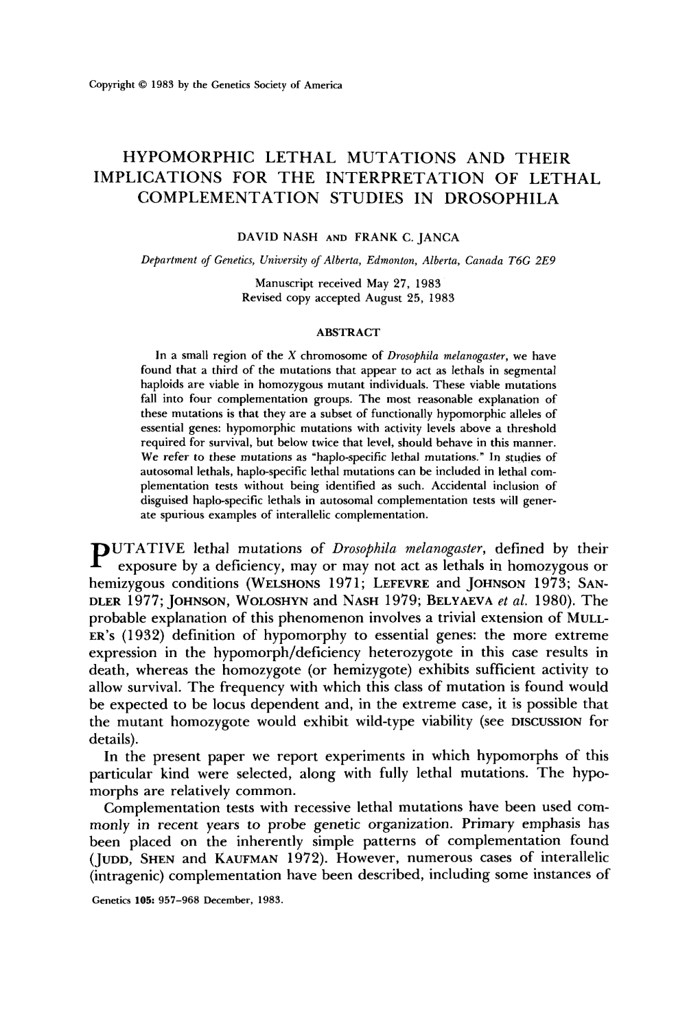 Hypomorphic Lethal Mutations and Their Implications for the Interpretation of Lethal Complementation Studies in Drosophila