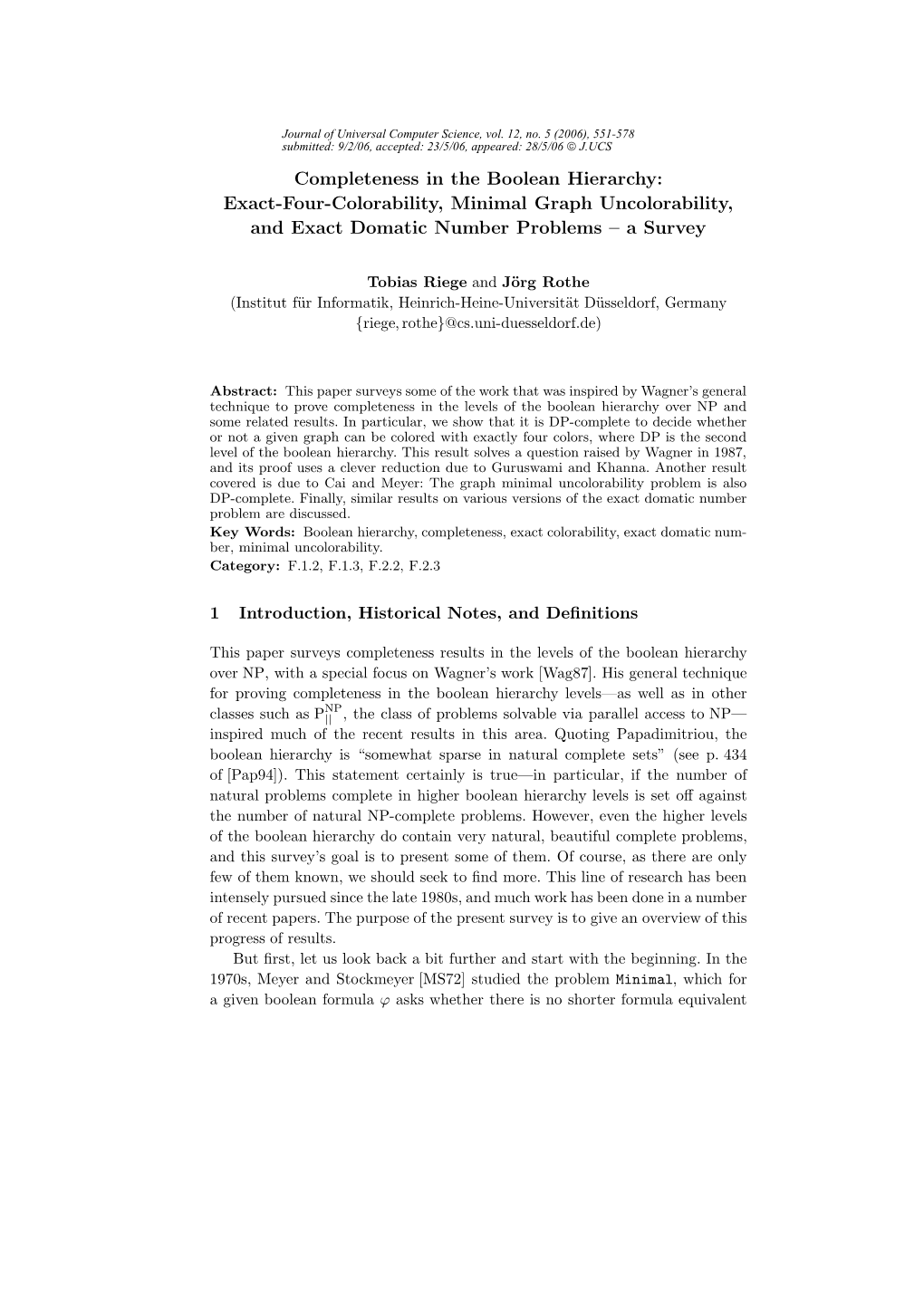 Completeness in the Boolean Hierarchy: Exact-Four-Colorability, Minimal Graph Uncolorability, and Exact Domatic Number Problems – a Survey