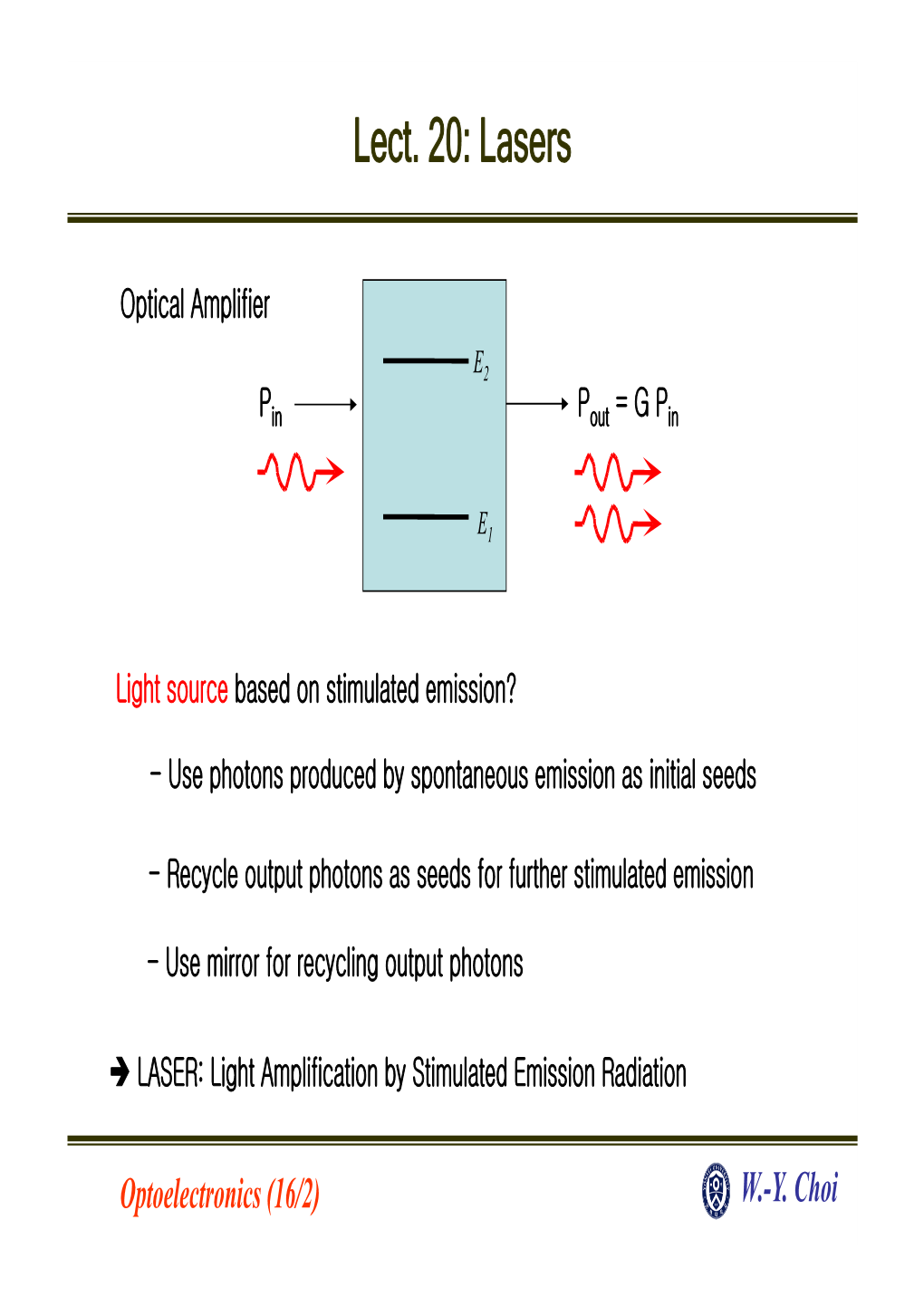 Lect. 20: Lasers