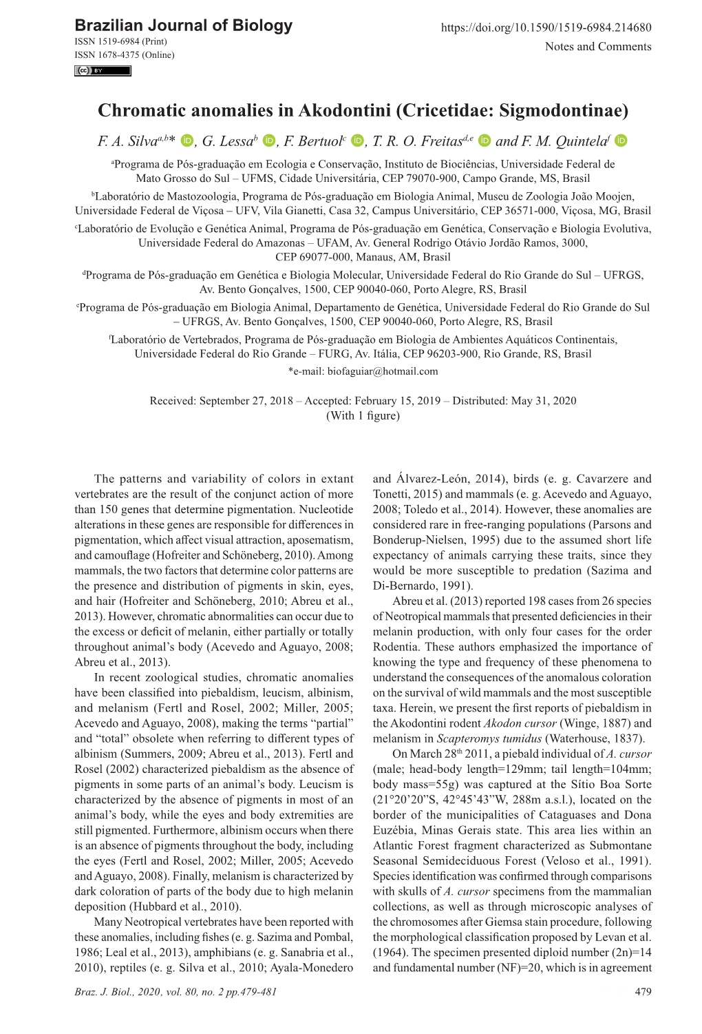 Chromatic Anomalies in Akodontini (Cricetidae: Sigmodontinae) F