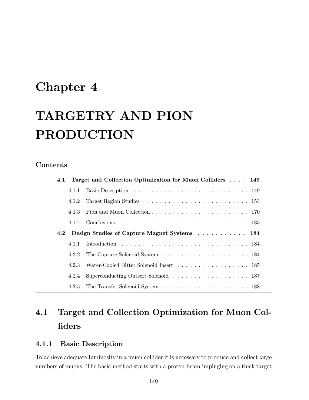 Chapter 4 TARGETRY and PION PRODUCTION