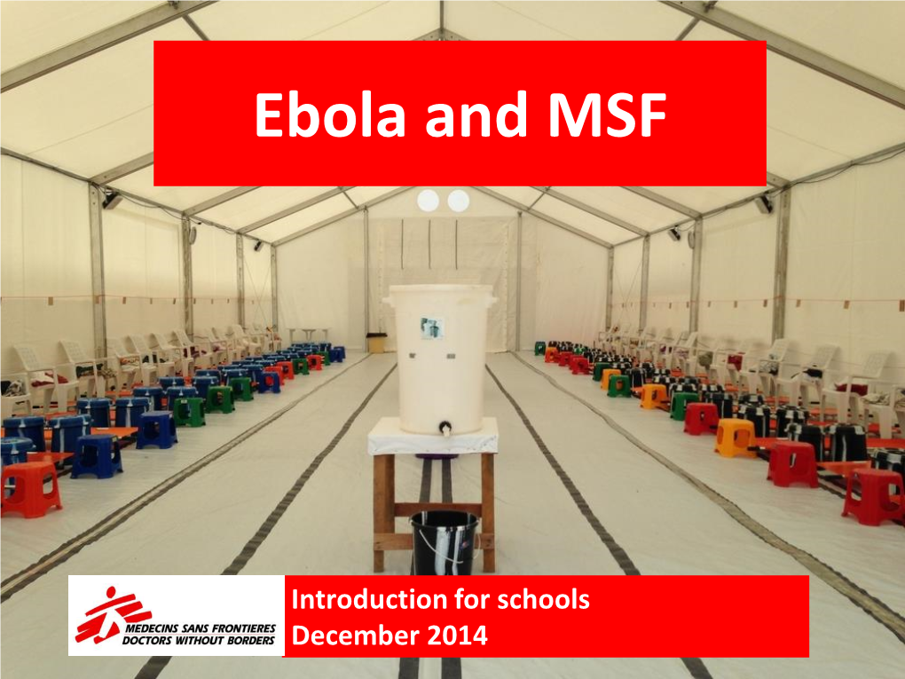 Ebola and MSF