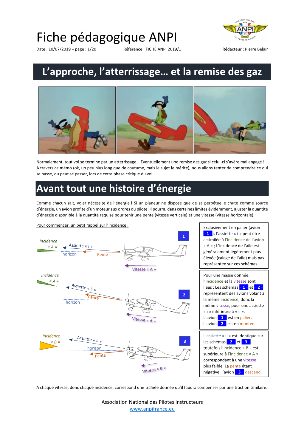 Fiche Pédagogique ANPI Date : 10/07/2019 – Page : 1/20 Référence : FICHE ANPI 2019/1 Rédacteur : Pierre Belair