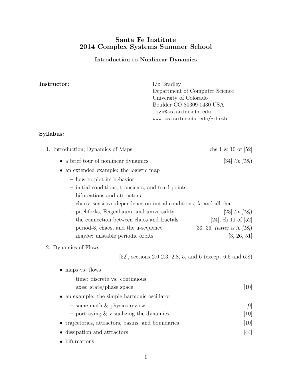 Santa Fe Institute 2014 Complex Systems Summer School