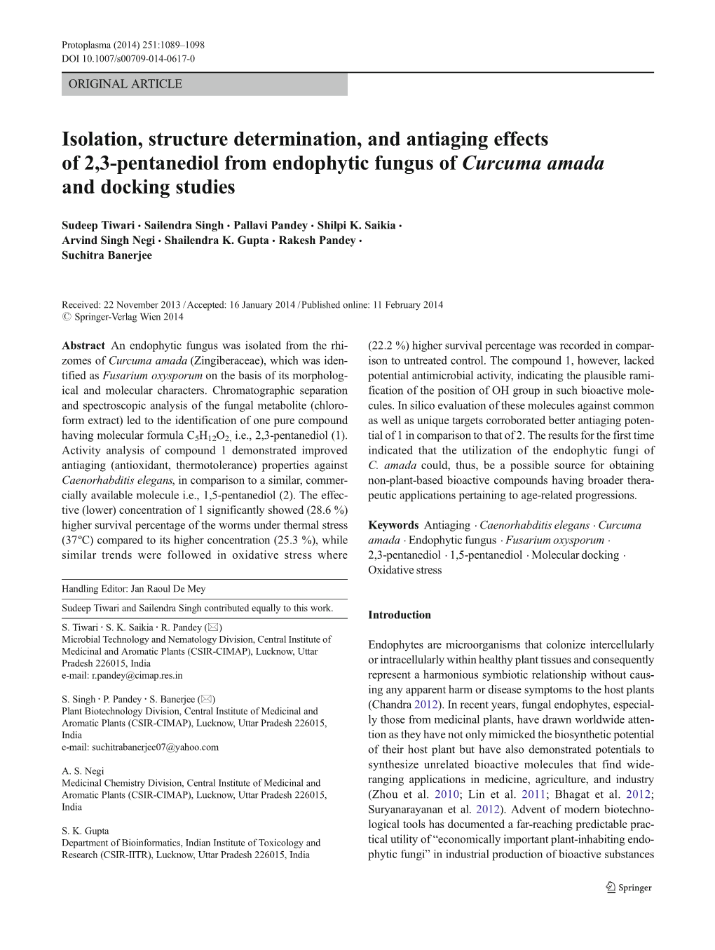 Isolation, Structure Determination, and Antiaging Effects of 2,3-Pentanediol from Endophytic Fungus of Curcuma Amada and Docking Studies