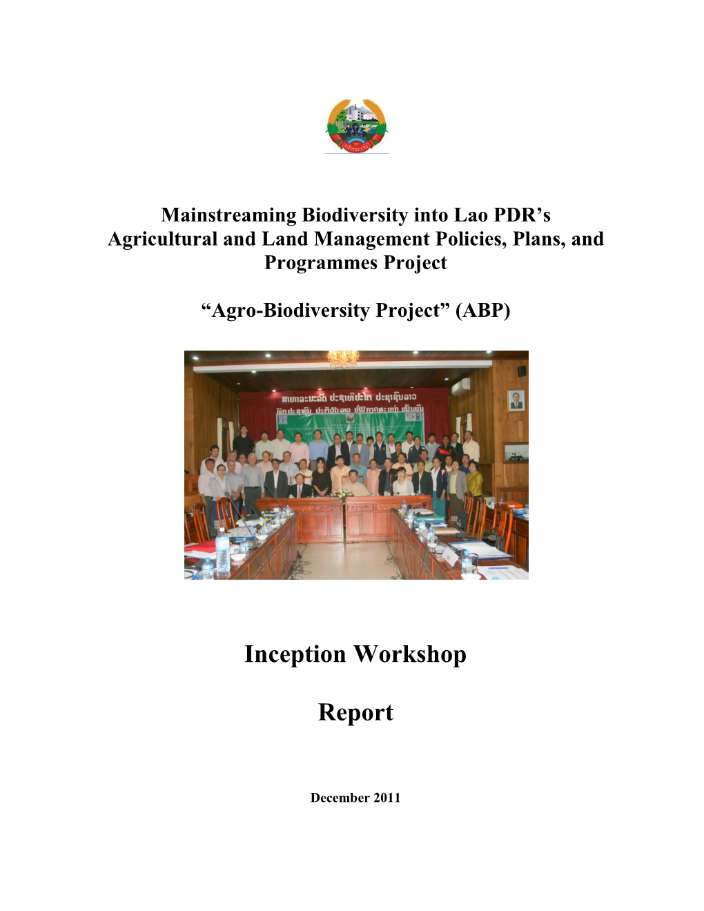 ABP Inception Workshop Report November 2011