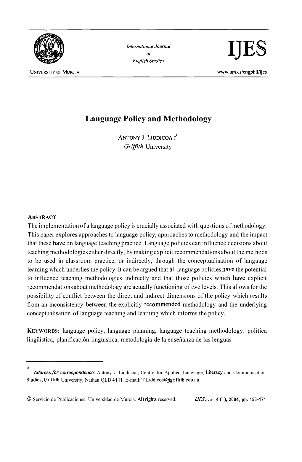 Language Policy and Methodology