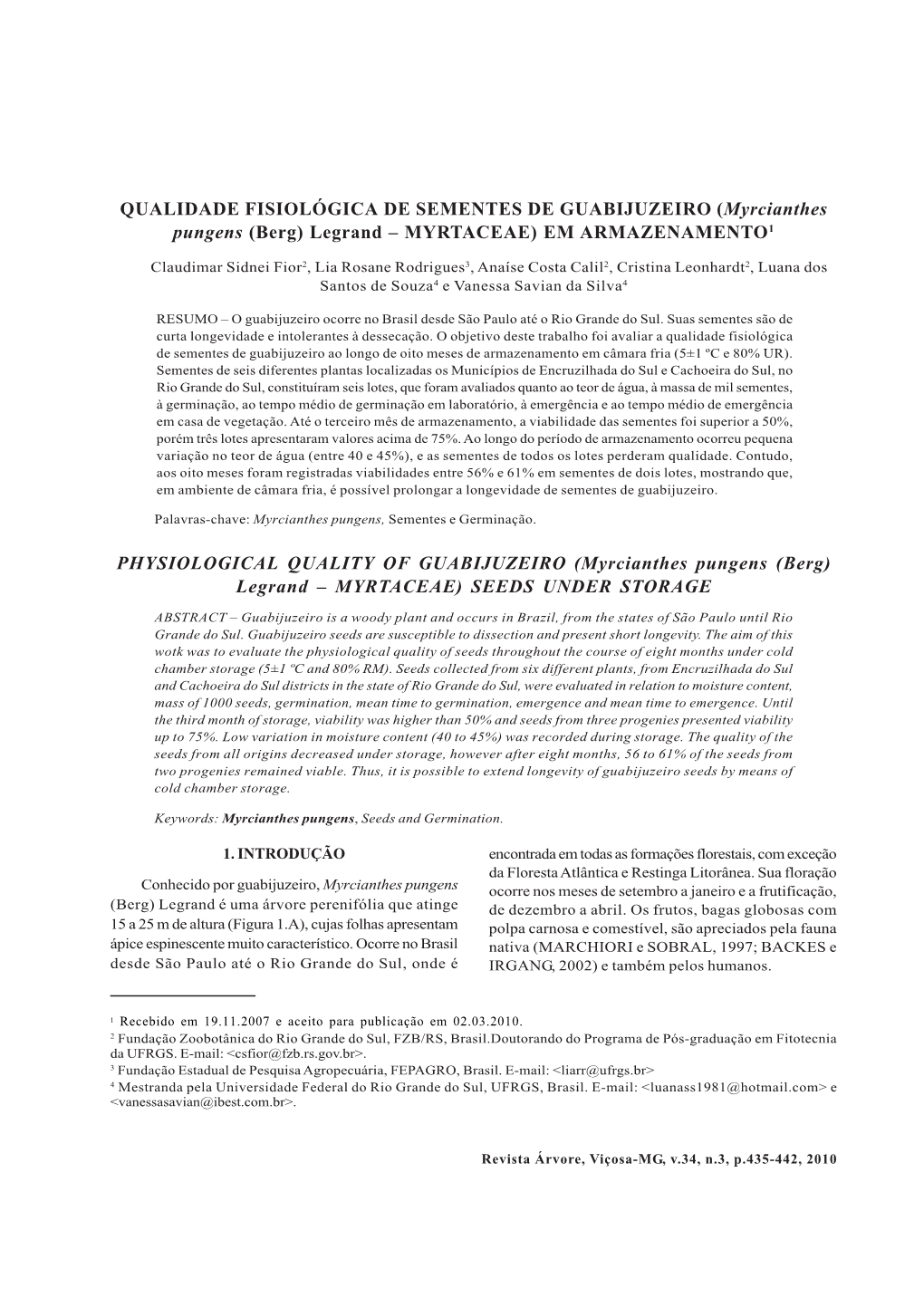 GUABIJUZEIRO (Myrcianthes Pungens (Berg) Legrand – MYRTACEAE) EM ARMAZENAMENTO1