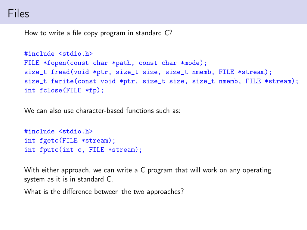 How to Write a File Copy Program in Standard C? #Include &lt;Stdio.H&gt;