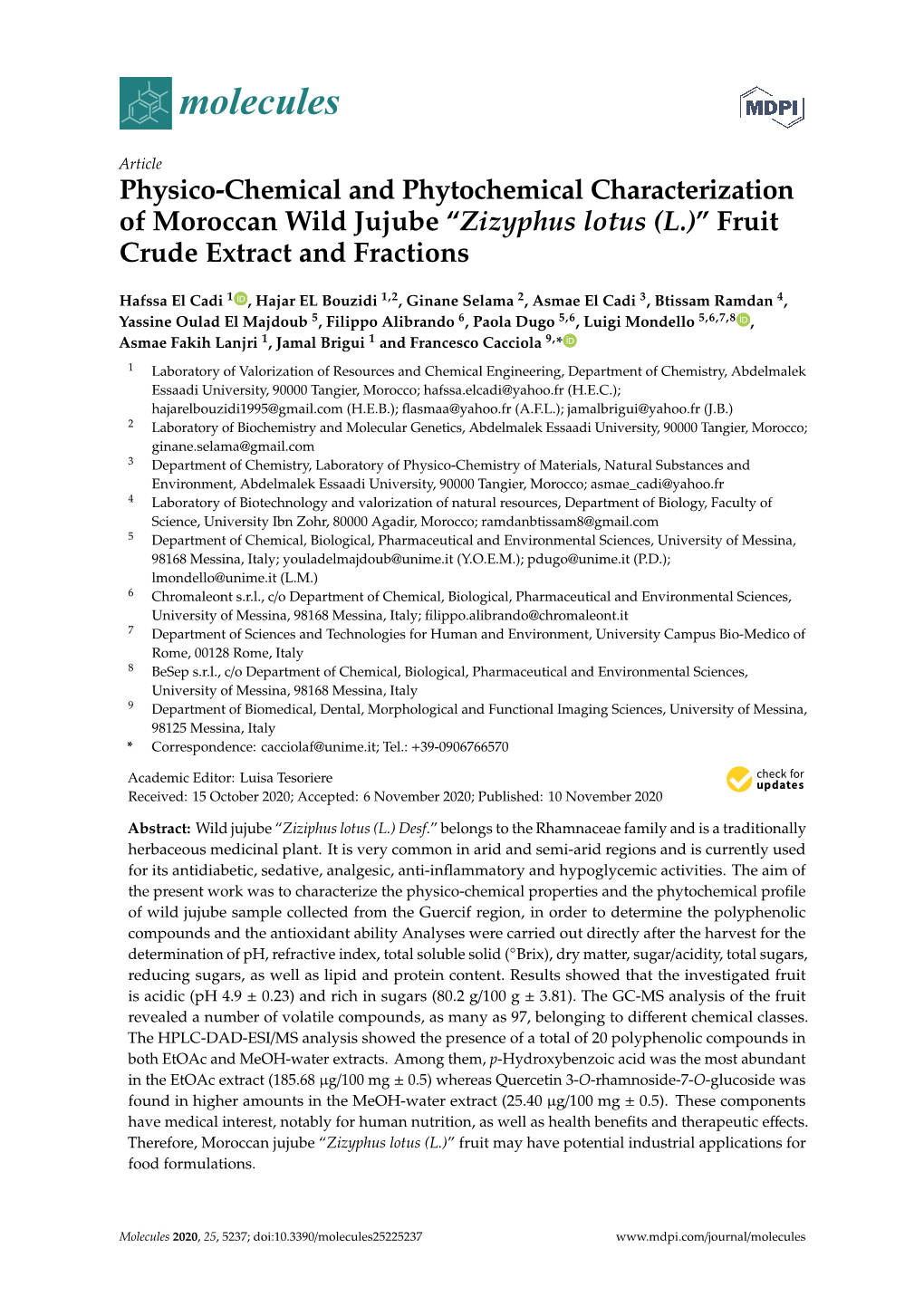 “Zizyphus Lotus (L.)” Fruit Crude Extract and Fractions