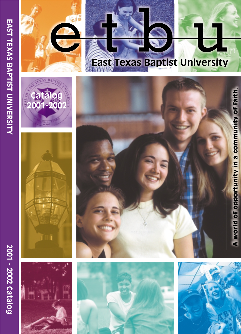 East Texas Baptist University E E T B U Catalog 2001-2002