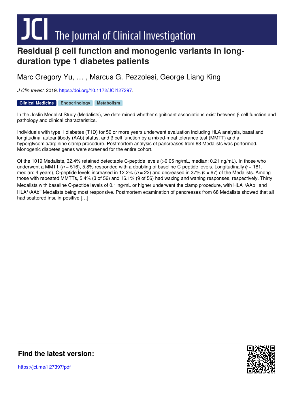 Residual Β Cell Function and Monogenic Variants in Long- Duration Type 1 Diabetes Patients