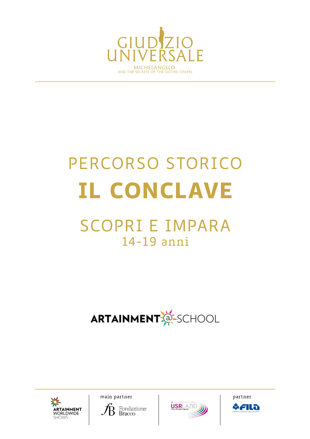 IL CONCLAVE SCOPRI E IMPARA 14-19 Anni