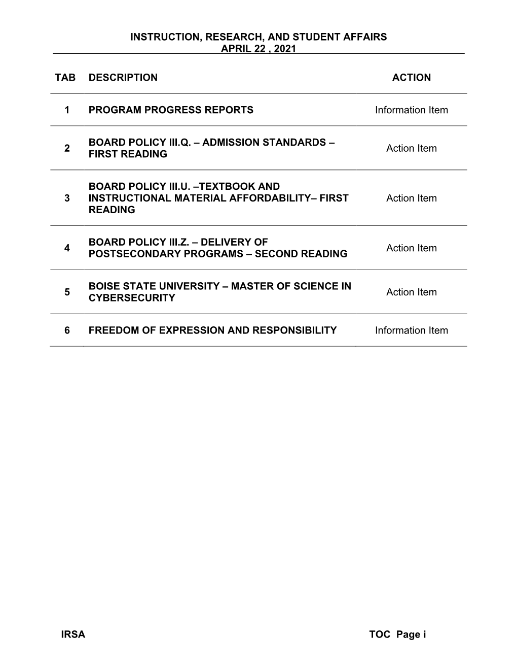 Instruction, Research, and Student Affairs April 22 , 2021