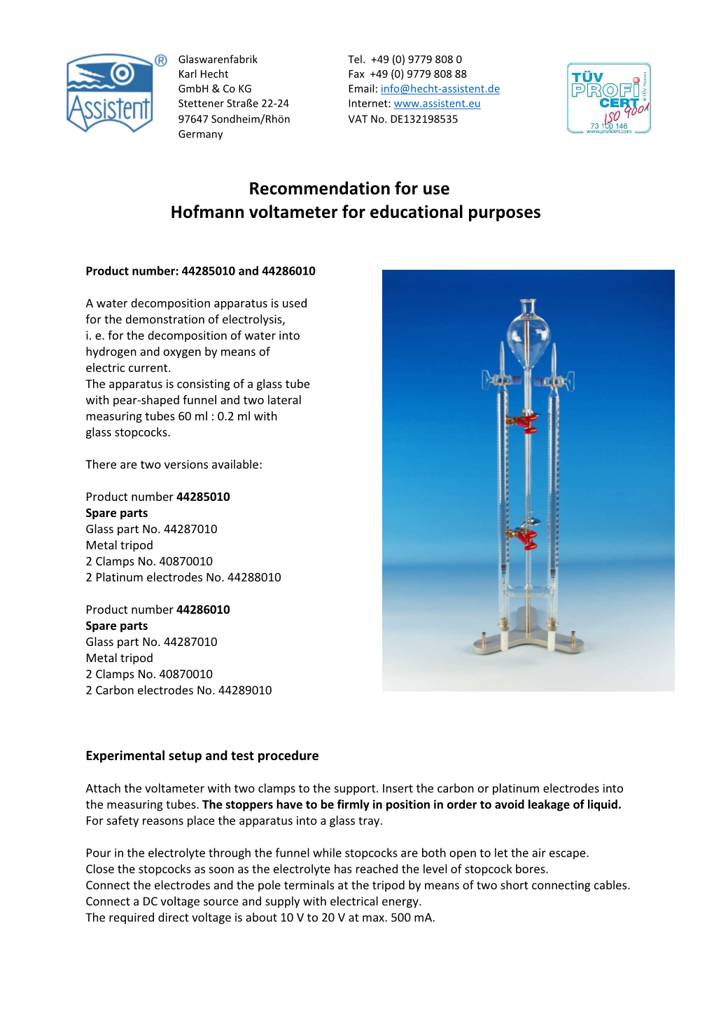 Recommendation for Use Hofmann Voltameter for Educational Purposes