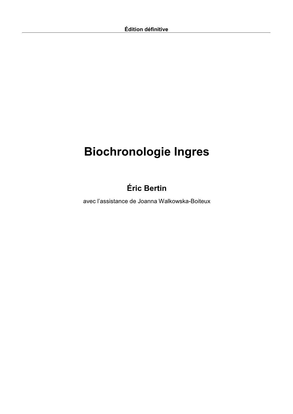 Biochronologie Ingres