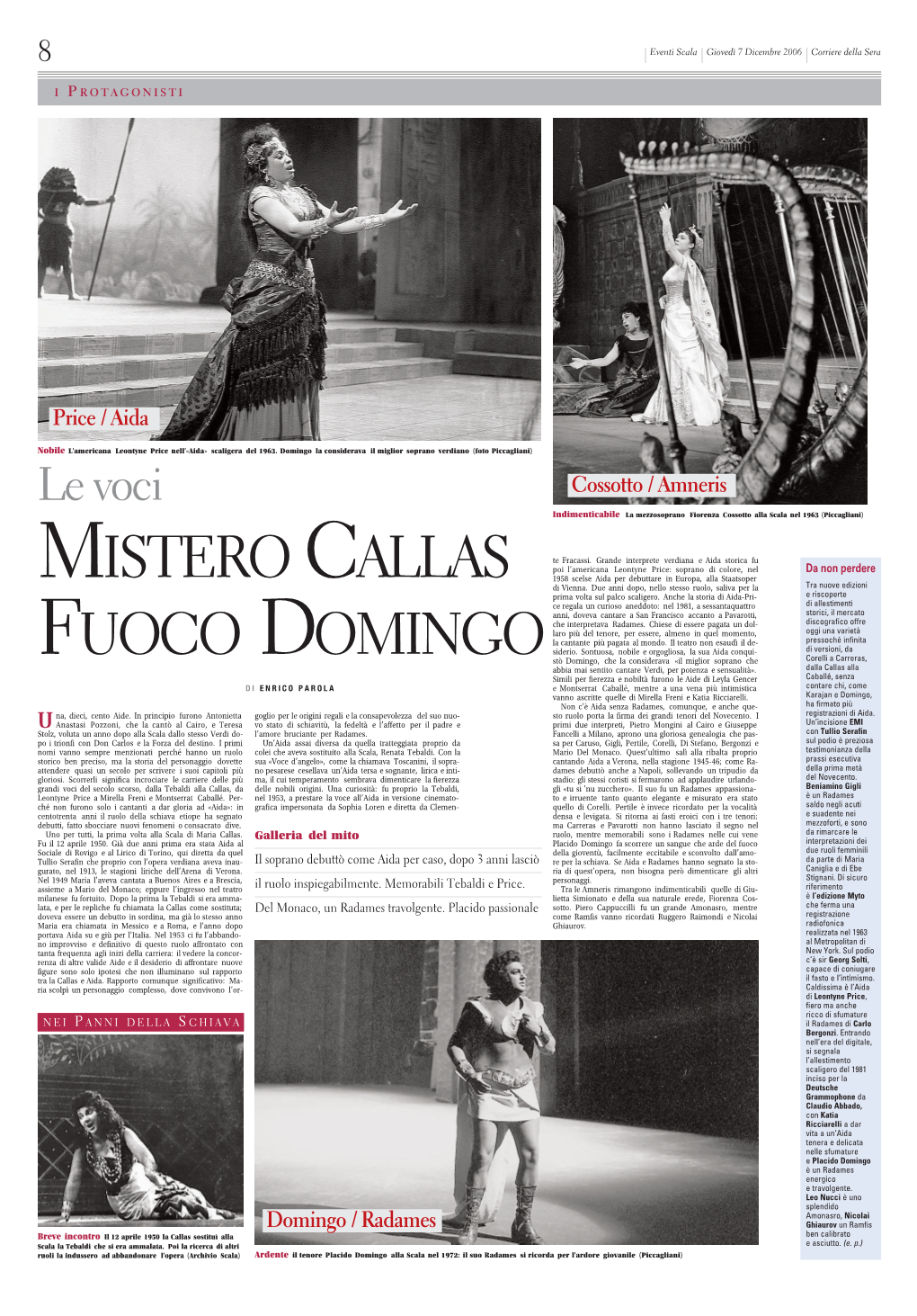 Mistero Callas Fuoco Domingo