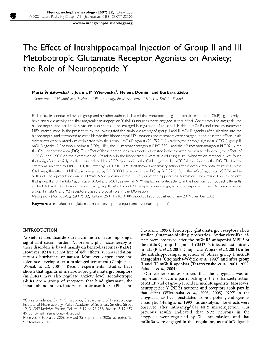 The Effect of Intrahippocampal Injection of Group II and III Metobotropic Glutamate Receptor Agonists on Anxiety; the Role of Neuropeptide Y