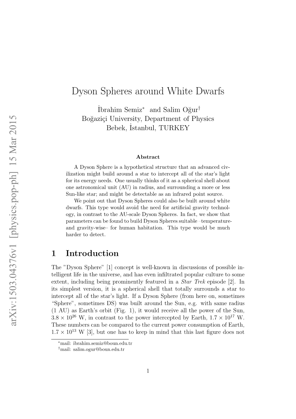 Dyson Spheres Around White Dwarfs Arxiv:1503.04376V1 [Physics.Pop-Ph] 15 Mar 2015