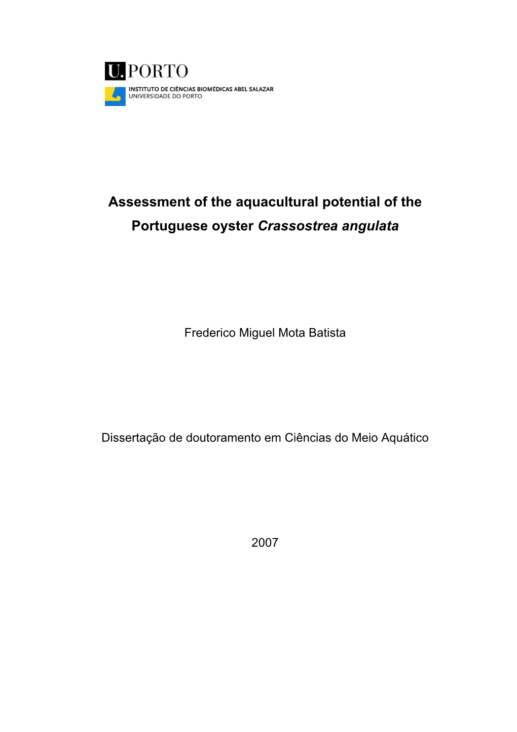 Assessment of the Aquacultural Potential of the Portuguese Oyster Crassostrea Angulata