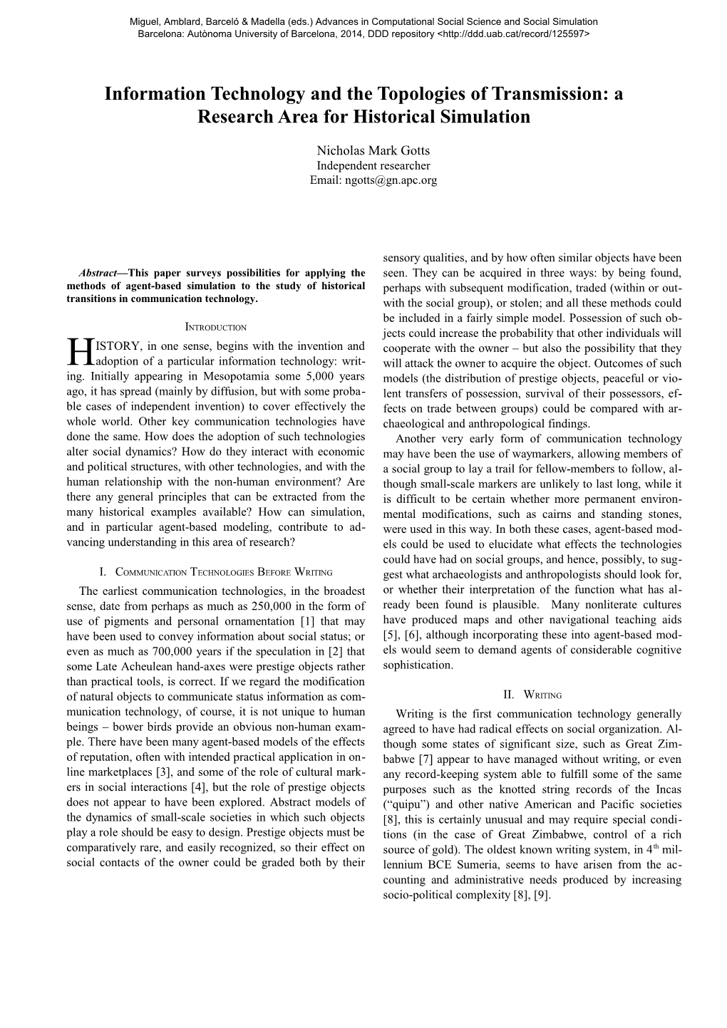 Information Technology and the Topologies of Transmission: a Research Area for Historical Simulation