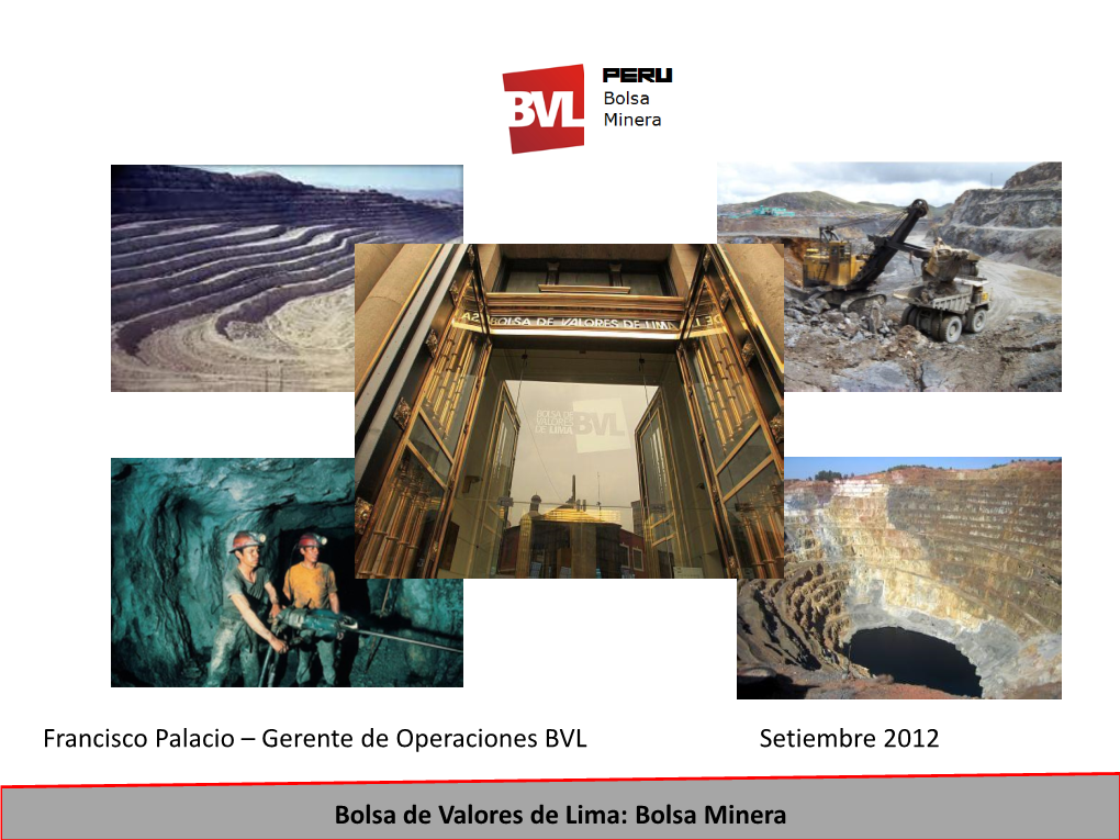 Bolsa De Valores De Lima: Bolsa Minera Una Brevísima Mirada a Las Cifras Macro De Perú…