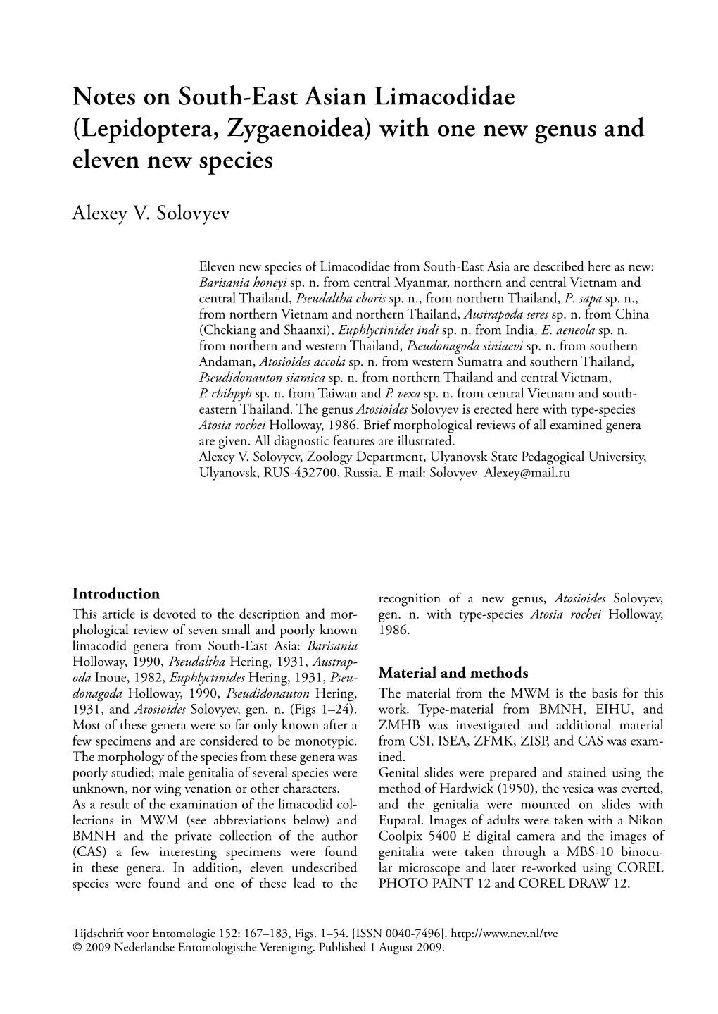 Notes on South-East Asian Limacodidae (Lepidoptera, Zygaenoidea) with One New Genus and Eleven New Species