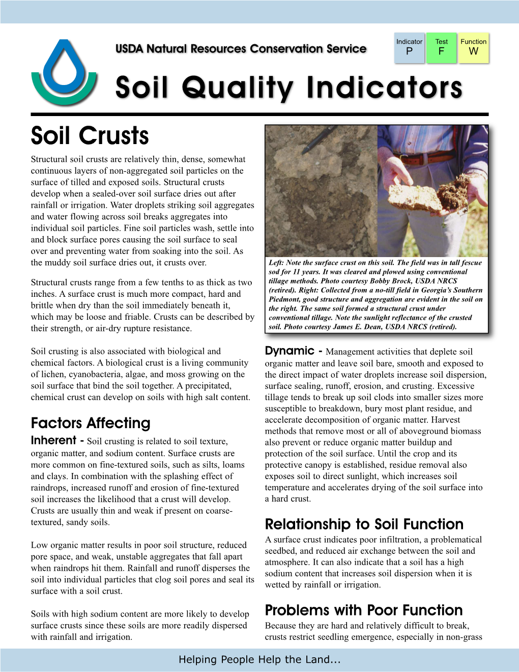 Soil Crusts Structural Soil Crusts Are Relatively Thin, Dense, Somewhat Continuous Layers of Non-Aggregated Soil Particles on the Surface of Tilled and Exposed Soils