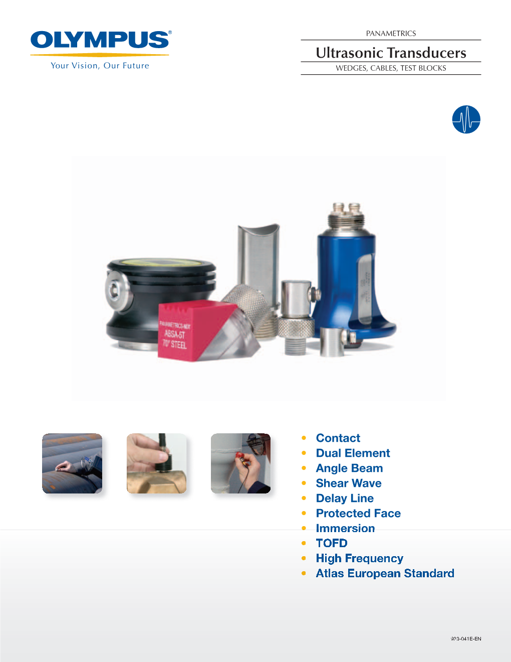 Ultrasonic Transducers WEDGES, CABLES, TEST BLOCKS