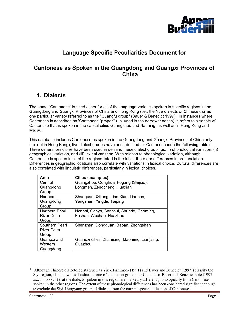 Language Specific Peculiarities Document for Cantonese As