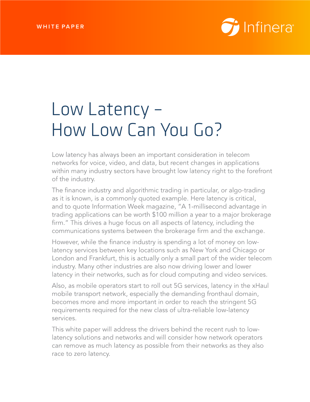 Low Latency – How Low Can You Go?