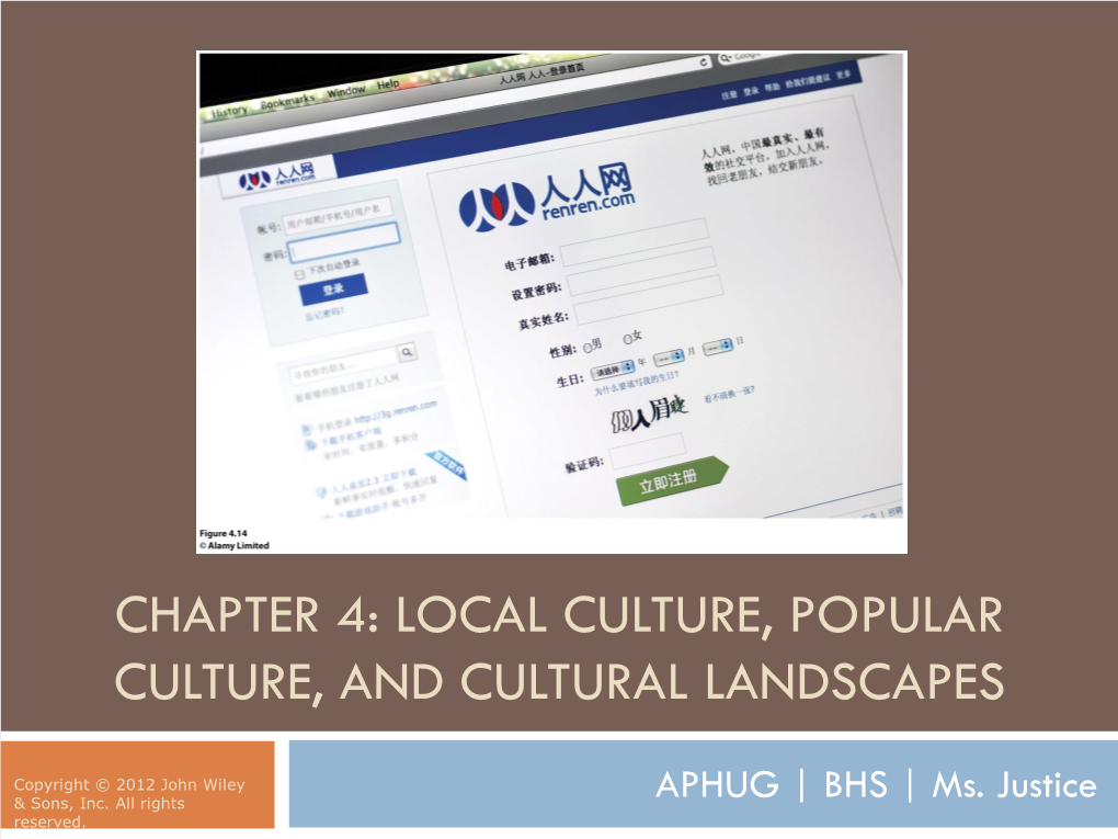 Chapter 4: Local Culture, Popular Culture, and Cultural Landscapes