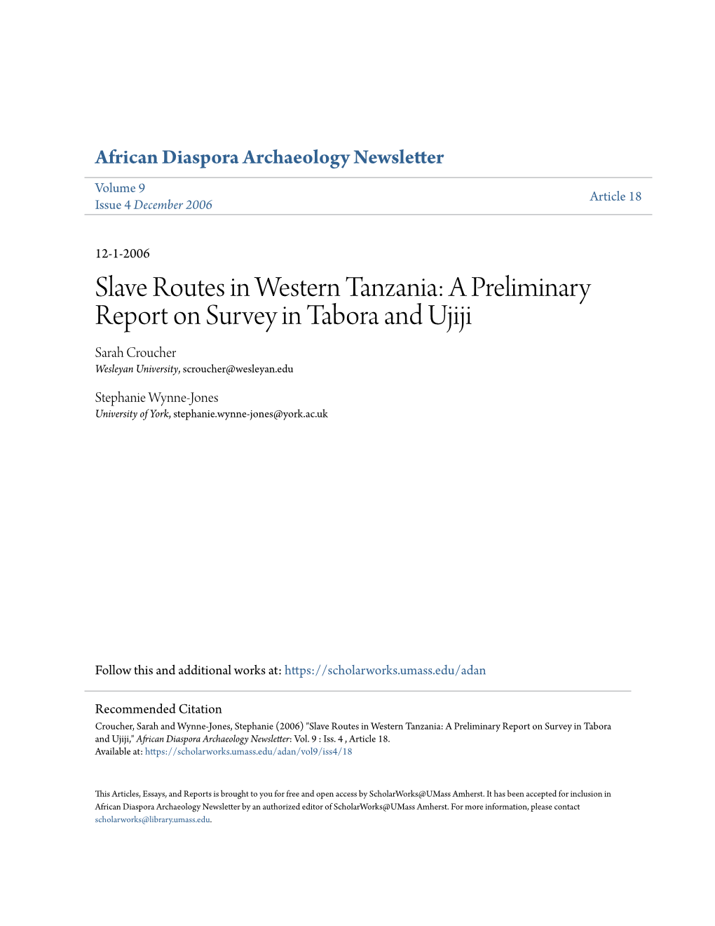 A Preliminary Report on Survey in Tabora and Ujiji Sarah Croucher Wesleyan University, Scroucher@Wesleyan.Edu