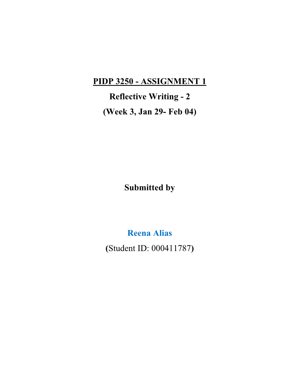 PIDP 3250 - ASSIGNMENT 1 Reflective Writing - 2 (Week 3, Jan 29- Feb 04)