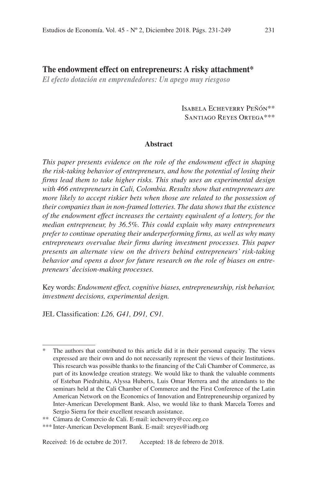 The Endowment Effect on Entrepreneurs: a Risky Attachment*1 El Efecto Dotación En Emprendedores: Un Apego Muy Riesgoso