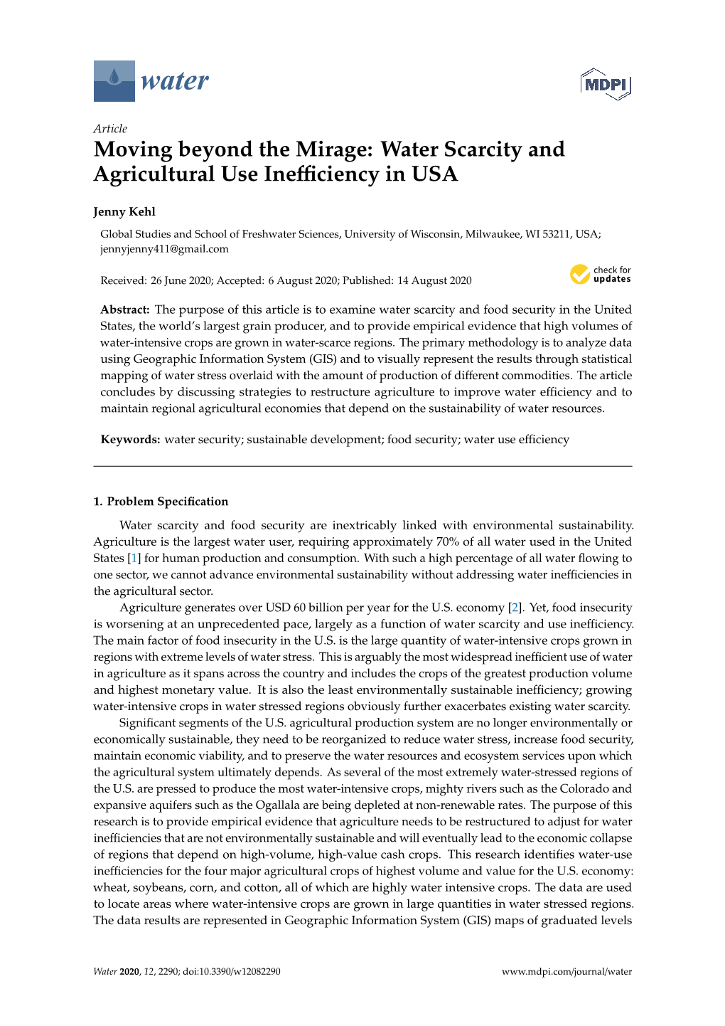 Water Scarcity and Agricultural Use Inefficiency In