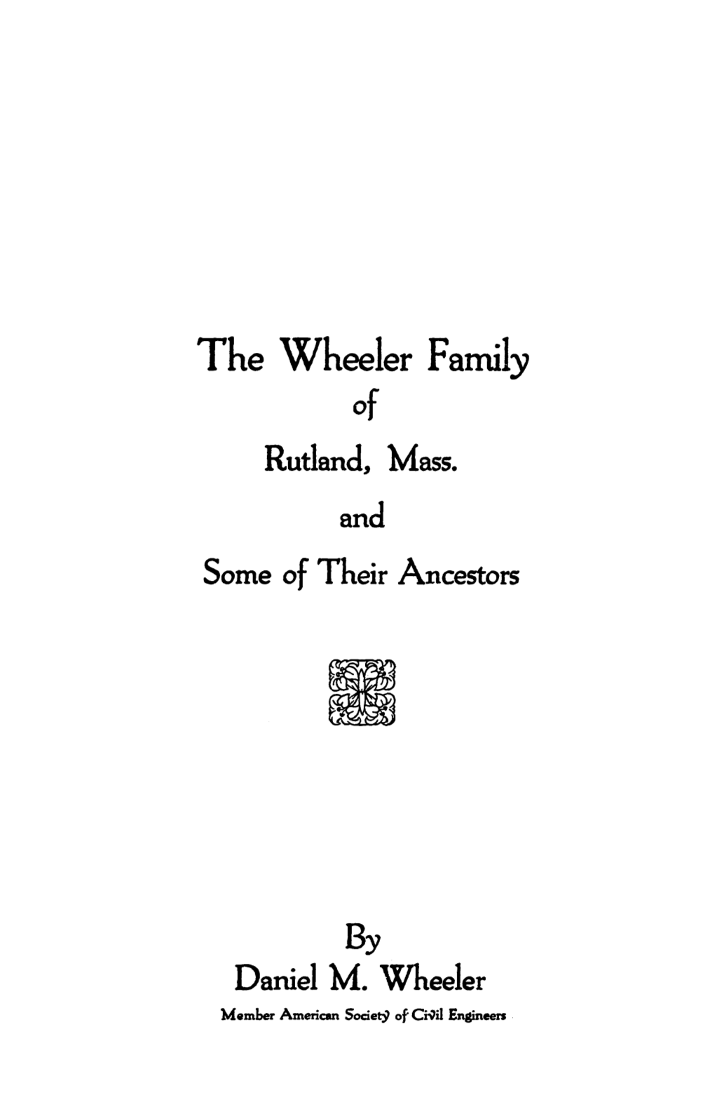 The Wheeler Family of Rutland, Mass