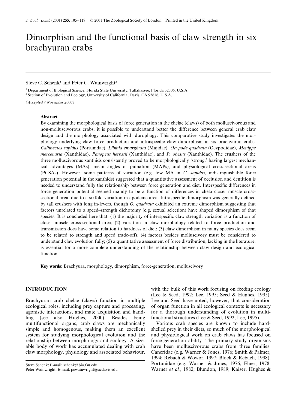 Dimorphism and the Functional Basis of Claw Strength in Six Brachyuran Crabs