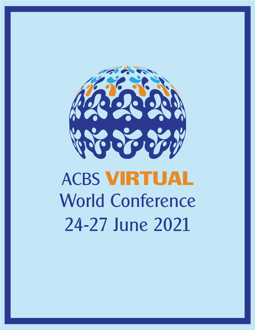 World Conference 24-27 June 2021 Thursday, 24 June (All Times GMT/UTC +2)