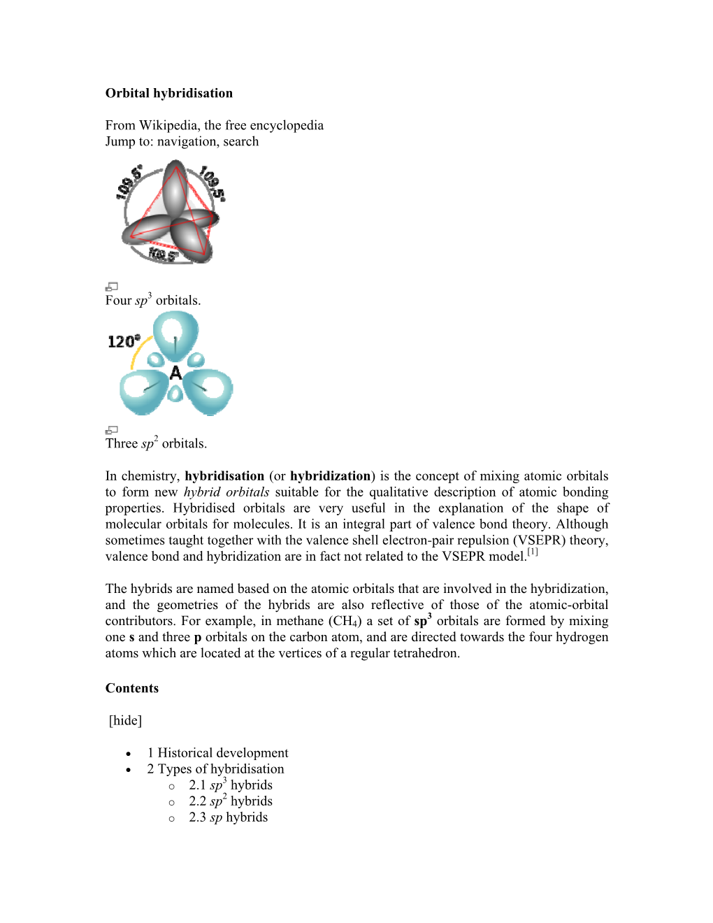 Orbital Hybridisation from Wikipedia, the Free Encyclopedia Jump To