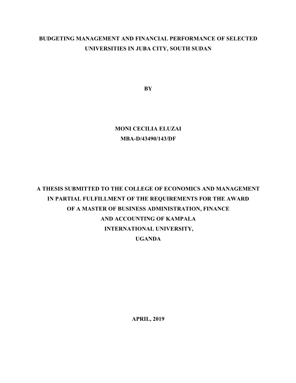 Budgeting Management and Financial Performance of Selected Universities in Juba City, South Sudan