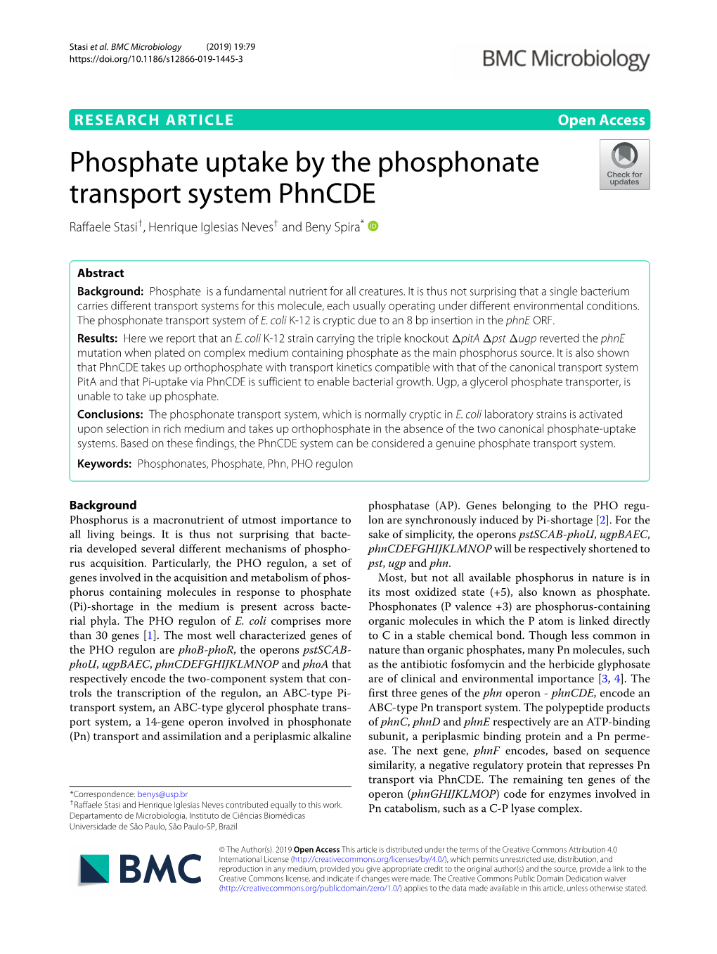 Phosphate Uptake by the Phosphonate Transport System Phncde Raffaele Stasi†, Henrique Iglesias Neves† and Beny Spira*