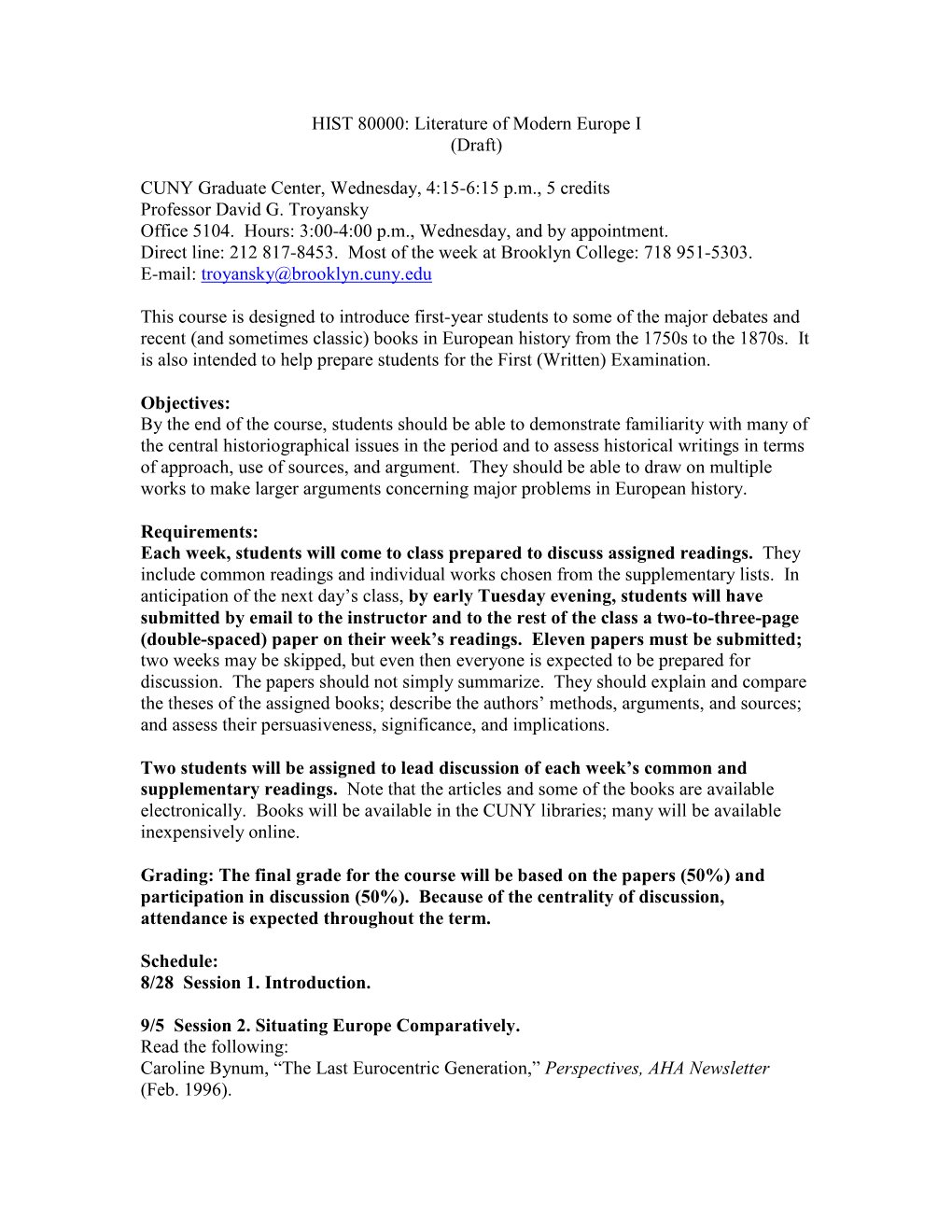 HIST 80000: Literature of Modern Europe I (Draft) CUNY Graduate